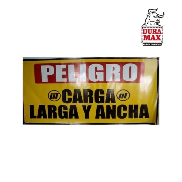 Aviso Carga Larga Y Ancha 25 x 50